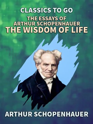 cover image of The Essays of Arthur Schopenhauer
